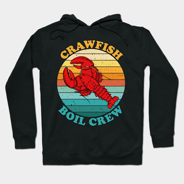 Crawfish Boil Crew - Retro Funny Crayfish - Crawfish Eating Hoodie by Muzaffar Graphics